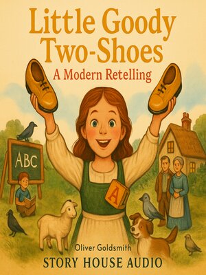 cover image of Little Goody Two Shoes